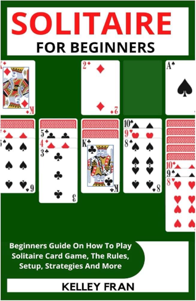 The⁤ Nature of Solitaire:‌ Understanding the Game‌ Mechanics